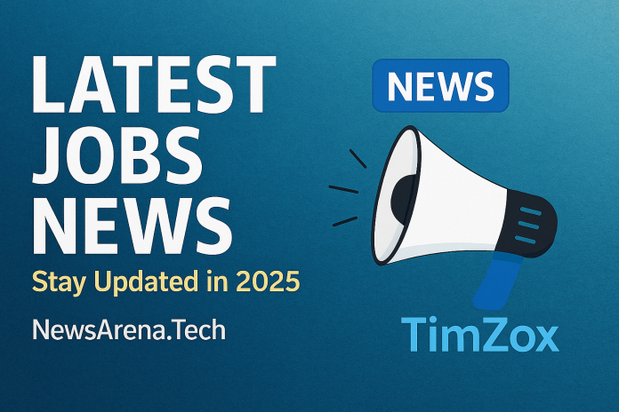 Latest Jobs News by NewsArena.Tech